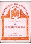Müller Lajos - Az oltáriszentség