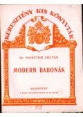 Dr. Nyisztor Zoltán - Modern babonák