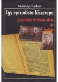 Murányi Gábor - Egy epizodista főszerepe