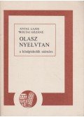 Antal Lajos,Koltai Gézáné - Olasz nyelvtan a középiskolák számára