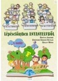 Bartha Jánosné, Erdődiné Sándor Katalin, Szalay Mária - Lépéselőnyben anyanyelvből 1. osztály / 1.