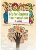 Bartha Jánosné, Erdődiné Sándor Katalin, Szalay Mária - Lépéselőnyben matematikából 2. osztály/ 2.