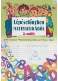 Bartha Jánosné, Erdődiné Sándor Katalin, Szalay Mária - Lépéselőnyben matematikából 2. osztály / 3.