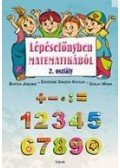 Bartha Jánosné, Erdődiné Sándor Katalin, Szalay Mária - Lépéselőnyben matematikából 2. osztály/ 1.