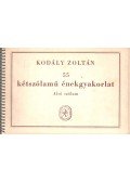 Kodály Zoltán - 55 kétszólamú énekgyakorlat - alsó szólam