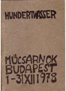 Csernitzky Mária - Hundertwasser Csernitzky Mária - Hundertwasser, Budapest 1978 antikvár könyv