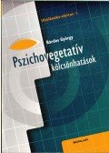 Bárdos György - Pszichovegetatív kölcsönhatások