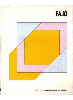 Fábián László, Hajós Ágnes, Fajó János, Bill, Max - János Fajó Fábián László, Hajós Ágnes, Fajó János, Bill, Max - János Fajó, Basel 1999 antikvár könyv