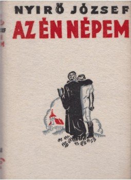 Nyirő József - Az én népem Nyirő József - Az én népem, Budapest 1936 antikvár könyv