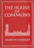Lindsay, Martin - The House of Commons