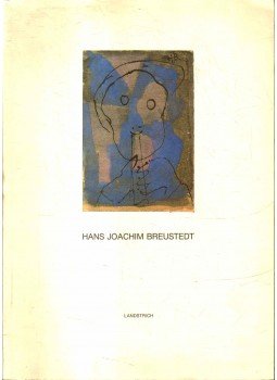 Beyer, Walter, Hofer, Franz Xaver - Hans Joachim Breustedt 1901-1984,  1993 antikvár könyv