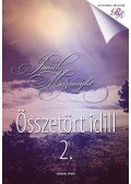 Judith McNaught - Összetört idill 2.