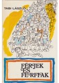 Tabi László - Férjek és férfiak