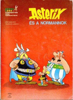 RENÉ GOSCINNY - Asterix 9. - Asterix és a normannok RENÉ GOSCINNY - Asterix 9. - Asterix és a normannok, 1975 antikvár könyv