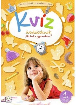Joanna Kuryjak - Óvodások akadémiája - Kvíz óvodásoknak 1. rész, null 2016 antikvár könyv