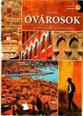 Lerner János - Óvárosok