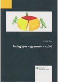 Szüdi János dr. - Pedagógus - gyermek - szülő