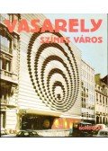 Vasarely, Victor - Színes város