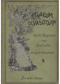 Justh Zsigmond - Delelő és egyéb elbeszélések