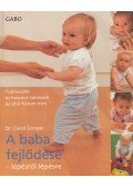Dr. Carol Cooper - A baba fejlődése - Lépésről lépésre