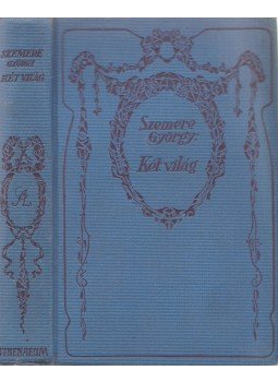 Szemere György - Két világ Szemere György - Két világ, Budapest 0 antikvár könyv