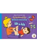 Miller-Ferjentsik Viola - SzóKiMondóka Testrészek Mesesorozat - Láb és kéz
