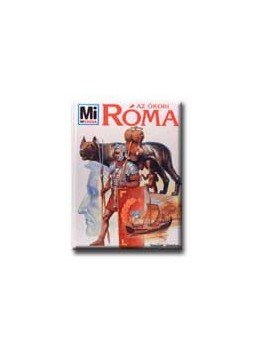 Ernst Künzl - AZ ÓKORI RÓMA - MI MICSODA 44. - Ernst Künzl - AZ ÓKORI RÓMA - MI MICSODA 44. -, null 1997 antikvár könyv