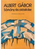 Albert Gábor - Sárkány és oktaéder