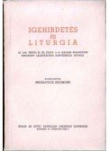 Mihalovics Zsigmond - Igehirdetés és liturgia