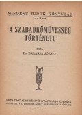 Dr. Balassa József - A szabadkőművesség története