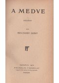 Beczássy Judit - A medve