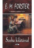 FORSTER, EDWARD MORGAN - Szoba kilátással