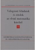 Skljarszkij, D. O.,Csencov, N. N., I. M. Jaglom - Válogatott feladatok és tételek az elemi matematika köréből 2/2