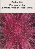 Kittel, Charles - Bevezetés a szilárdtest-fizikába