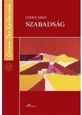 Cseke Ákos - Szabadság