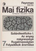 Feynman, R. P.,Leighton, R. B.,Sands, M. - Mai fizika 7.