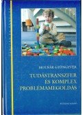 Molnár Gyöngyvér - Tudástranszfer és komplex problémamegoldás