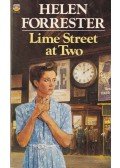 FORRESTER, HELEN - Lime Street at Two