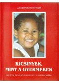 Nottegar, Luisa Scipionato - Kicsinyek, mint a gyermekek