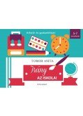 Tomor Anita - Irány az iskola! - Kifestő- és gyakorlófüzet - 5-7 éveseknek