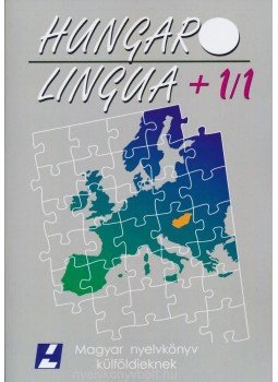 Hlavacska Edit,Hoffmann István,Laczkó Tibor,Maticsák Sándor - Hungarolingua + 1/1 Hlavacska Edit,Hoffmann István,Laczkó Tibor,Maticsák Sándor - Hungarolingua + 1/1, null 2016 antikvár könyv