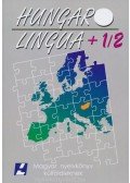 Hlavacska Edit,Hoffmann István,Laczkó Tibor,Maticsák Sándor - Hungarolingua + 1/2