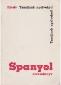 Dr. Király Rudolf - Spanyol olvasókönyv