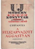 Cervantes, Miguel de - A felszarvazott aggastyán