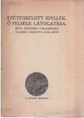 Fogazzaro, Antonio - Szétfoszlott idyllek - Ő felsége látogatása