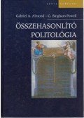 Almond, Gabriel A.,Powell, G. Bingham,Strom, Kaare,Dalton, Russel J. - Összehasonlító politológia
