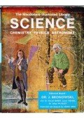 Bronowski, J. Dr. (főszerk.) - The Macdonald Illustrated Library Science