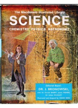 Bronowski, J. Dr. (főszerk.) - The Macdonald Illustrated Library Science Bronowski, J. Dr. (főszerk.) - The Macdonald Illustrated Library Science, 1960 antikvár könyv