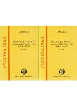 Garai László - Quo vadis, tovaris? I-II. Garai László - Quo vadis, tovaris? I-II., Budapest 1995 antikvár könyv