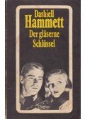 Dashiell Hammett - Der gläserne Schlüssel